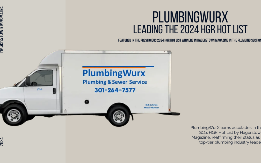 PlumbingWurx Shines in the 2024 HGR Hot List Winners in Hagerstown Magazine