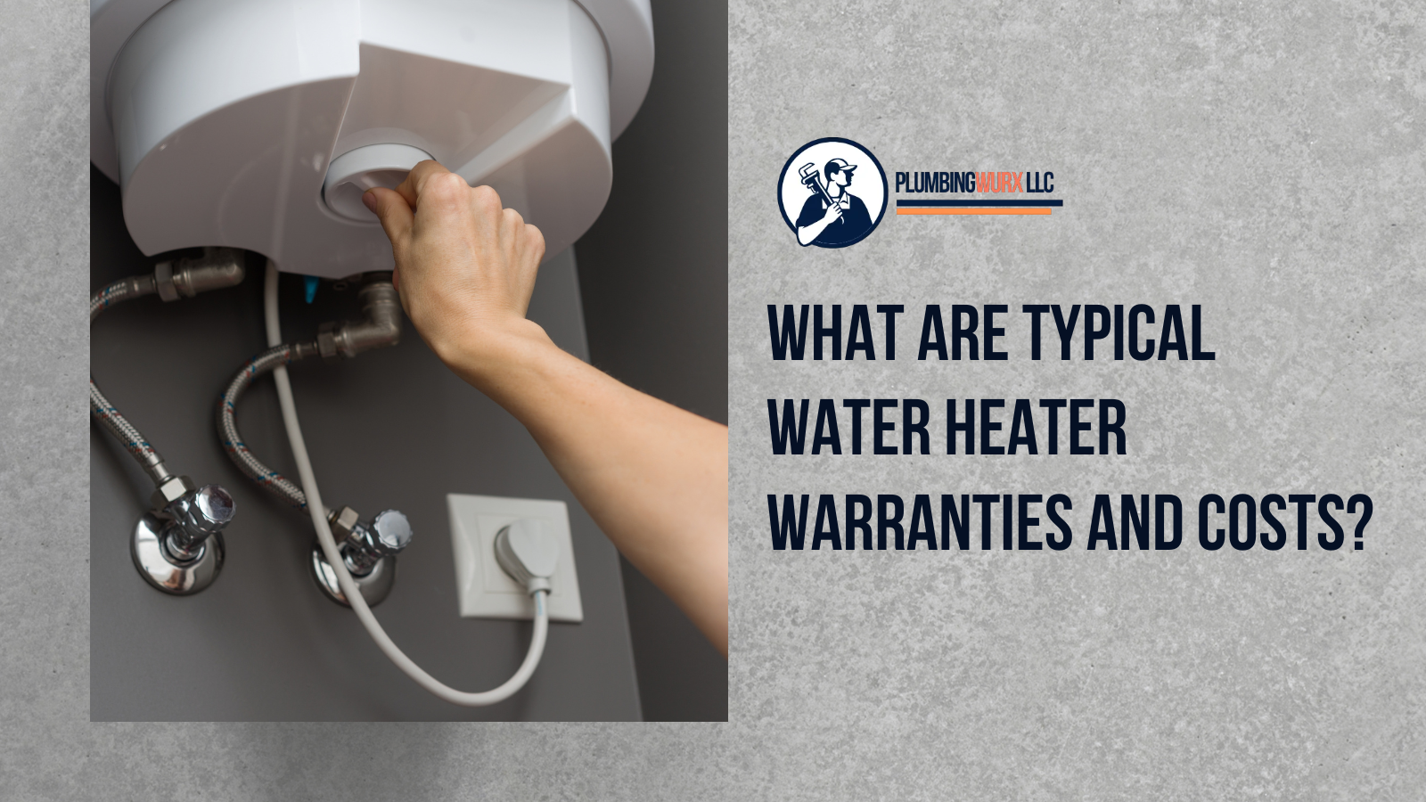 What Are Typical Water Heater Warranties and Costs